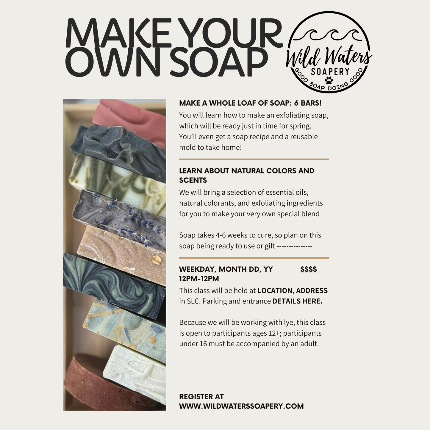 Make Your Own Soap (coming soon!)